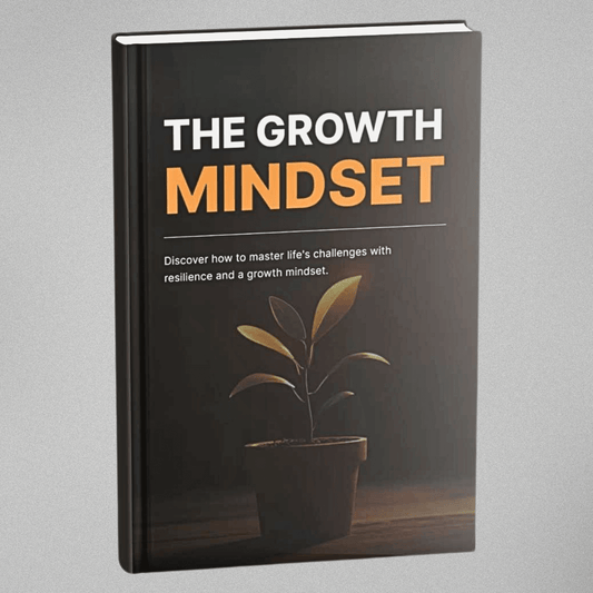 The Growth Mindset