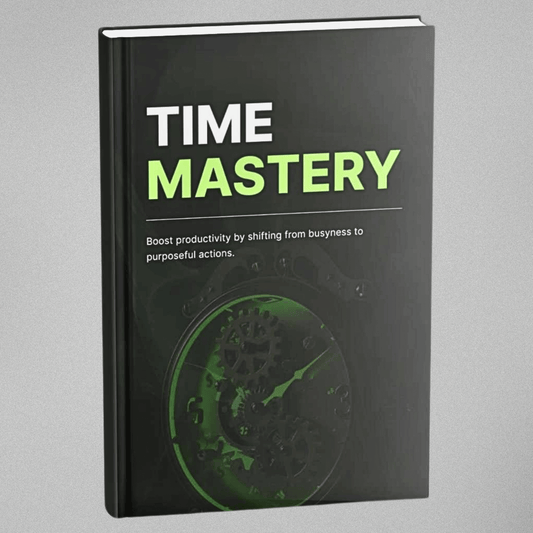 Time Mastery
