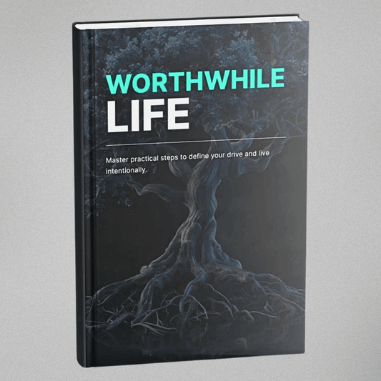 Worthwhile Life